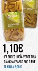 Oferta de Eliges - Ifa Judía Verde Fina O Ancha Frasco por 1,1€ en Claudio