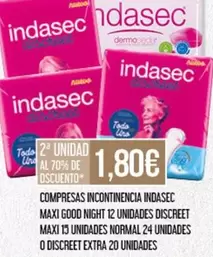 Oferta de Indasec - Compresas Incontinencia Maxi Good Night 12 Unidades Discreet Maxi 15 Unidades Normal 24 Unidades O Discreet Extra 20 Unidades por 1,8€ en Claudio