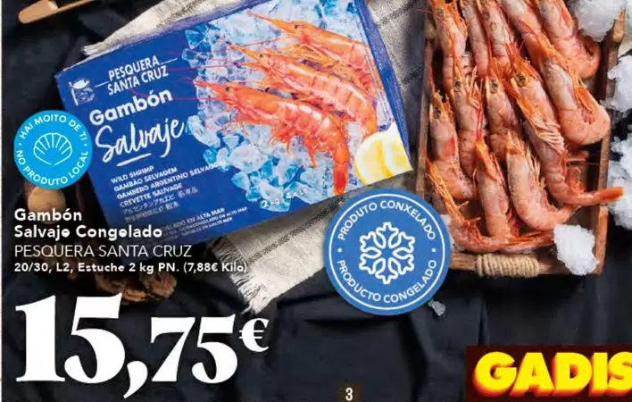 Oferta de Pesquera - Gambon Salvaje Congelado por 15,75€ en Gadis