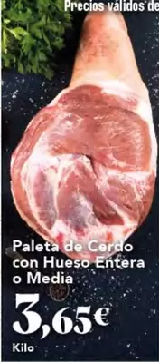 Oferta de Paleta De Cerdo Con Hueso Entera O Media por 3,65€ en Gadis