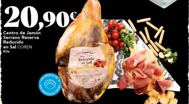 Oferta de Coren - Centro De Jamon Serrano Reserva Reducido En Sal por 20,9€ en Gadis