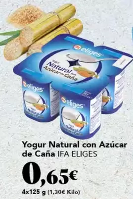 Oferta de Ifa Eliges - Yogur Natural Con Azucar De Caña por 0,65€ en Gadis