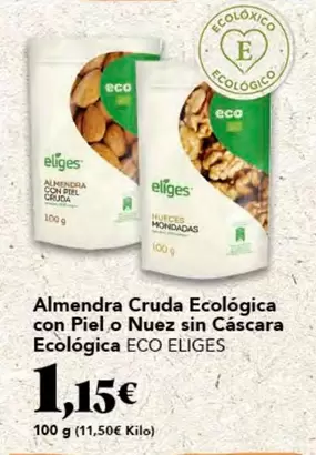 Oferta de Eco - Almendra Cruda logica Con Piel O Nuez Sin Cascara logica por 1,15€ en Gadis