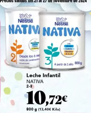 Oferta de Nativa - Leche Infantil por 10,72€ en Gadis