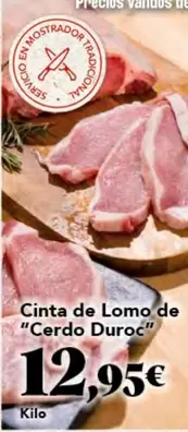 Oferta de Duroc - Cinta De Lomo De Cerdo Duroc por 12,95€ en Gadis