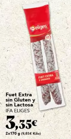 Oferta de Ifa Eliges - Fuet Extra Sin Gluten Y Sin Lactosa por 3,35€ en Gadis