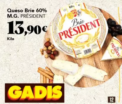 Oferta de Président - Queso Brie 60% M.G. por 13,9€ en Gadis