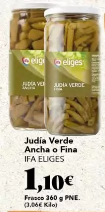 Oferta de Ifa Eliges - Judia Verde Ancha O Fina por 1,1€ en Gadis