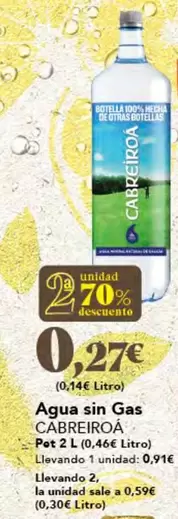 Oferta de Cabreiroa - Agua Sin Gas por 0,91€ en Gadis