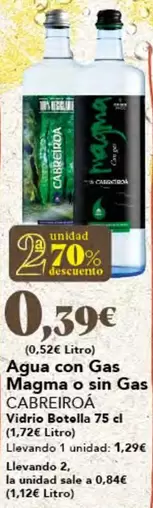 Oferta de Cabreiroa - Agua Con Gas Magma O Sin Gas por 1,29€ en Gadis