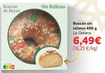 Oferta de La Cestera - Roscon Sin Relleno por 6,49€ en Lidl