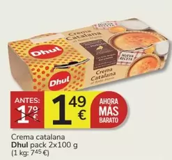 Oferta de Dhul - Crema Catalana Pack 2x por 1,49€ en Consum