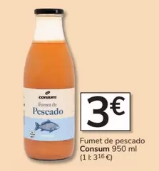 Oferta de Consum - Fumet De Pescado por 3€ en Consum