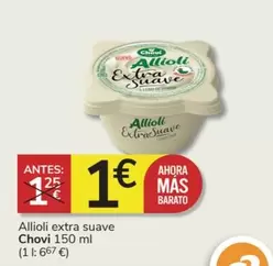 Oferta de Chovi - Allioli Extra Suave por 1€ en Consum