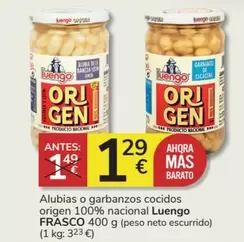 Oferta de Luengo - Alubias O Garbanzos Cocidos Origen 100% Nacional por 1,29€ en Consum