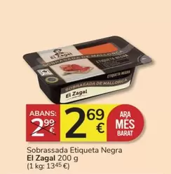 Oferta de El Zagal - Sobrassada Etiqueta Negra por 2,69€ en Consum