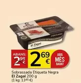 Oferta de El Zagal - Sobrassada Etiqueta Negra por 2,69€ en Supermercados Charter