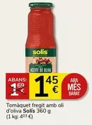 Oferta de Solís - Tomaquet Fregit Amb Oli D'oliva por 1,45€ en Supermercados Charter