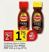 Oferta de Prima - Quètxup Zero O Salsa Barbacoa Zero por 1,75€ en Supermercados Charter