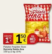 Oferta de Santa Ana - Patates Fregides Llises Xurreria por 1,5€ en Supermercados Charter