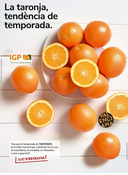 Oferta de La Taronja, Tendência De Temporada en Supermercados Charter