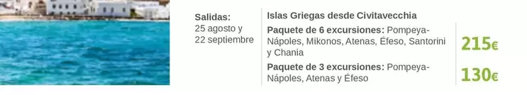 Oferta de Islas Griegas Desde Civitavecchia por 215€ en Viajes El Corte Inglés