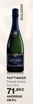 Oferta de Taittinger - Prelude Grand Cru por 71,99€ en El Corte Inglés