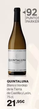 Oferta de Quintaluna - Blanco Verdejo De La Tierra De Castilla Y León por 21,95€ en El Corte Inglés