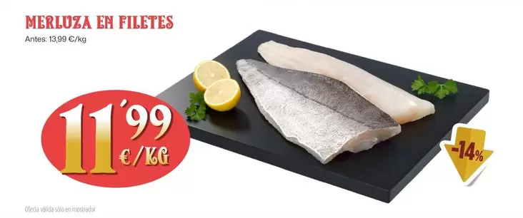 Oferta de Merluza En Filetes por 11,99€ en Ahorramas