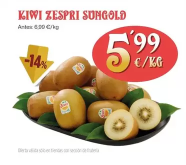 Oferta de Zespri - Kiwi Sungold por 5,99€ en Ahorramas