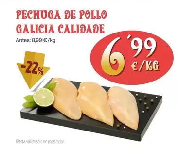 Oferta de Pechuga De Pollo Galicia Calidade por 6,99€ en Ahorramas