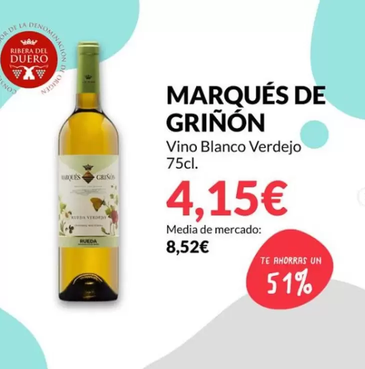 Oferta de Marqués de Griñon - Vino Blanco Verdejo por 4,15€ en PrimaPrix