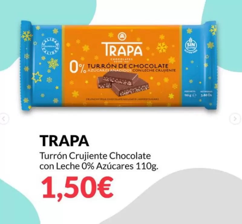 Oferta de Suprema - Trapa Turrón Crujiente Chocolate Con Leche 0% Azucares por 1,5€ en PrimaPrix