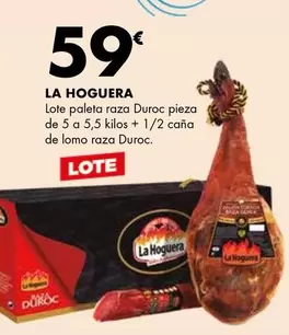 Oferta de La hoguera - por 59€ en Supermercados Lupa