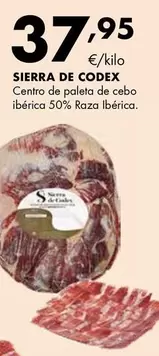 Oferta de Sierra - Centro De Paleta De Cebo Ibérica 50% Raza Ibérica por 37,95€ en Supermercados Lupa