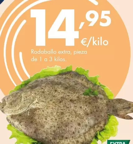 Oferta de Rodaballo Extra por 14,95€ en Supermercados Lupa