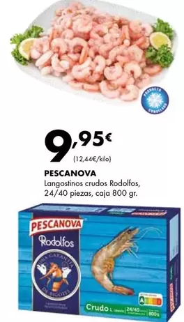 Oferta de Pescanova - Langostinos Crudos Rodollos por 9,95€ en Supermercados Lupa