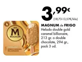 Oferta de Magnum -  De Frigo por 3,99€ en Supermercados Lupa