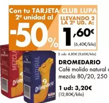 Oferta de Dromedario - Cafe Molido Natural Mezcla por 3,2€ en Supermercados Lupa