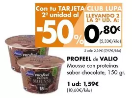 Oferta de Valio - Mousse Con Proteinas Sabor Chocolate por 1,59€ en Supermercados Lupa