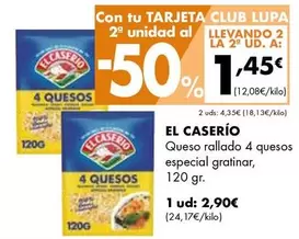 Oferta de El Caserío - Queso Rallado 4 Quesos Especial Gratinar por 2,9€ en Supermercados Lupa