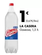 Oferta de La Casera - Gaseosa por 1€ en Supermercados Lupa