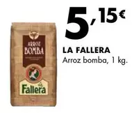 Oferta de La Fallera - Arroz Bomba por 5,15€ en Supermercados Lupa