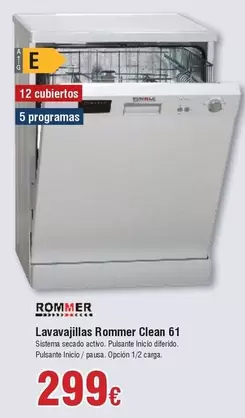 Oferta de Rommer - Lavavajillas Clean 61 por 299€ en Froiz