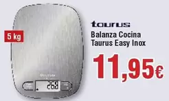 Oferta de Taurus - Balanza Cocina Easy Inox por 11,95€ en Froiz