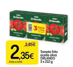 Oferta de Orlando - Tomate Frito Aceite Oliva por 2,35€ en Dialprix