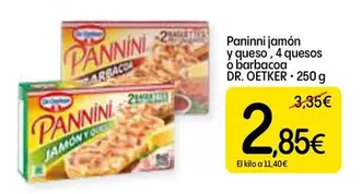 Oferta de Dr Oetker - Panini Jamon Y Queso 4 Quesos O Barbacoa por 2,85€ en Dialprix