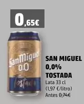 Oferta de San Miguel - 0.0% Tostada por 0,65€ en Dialprix