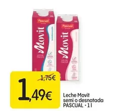 Oferta de Pascual - Leche Movit Semi O Desnatada por 1,49€ en Dialprix