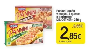 Oferta de Dr Oetker - Panini Jamon Y Queso, 4 Quesos O Barbacoa por 2,85€ en Dialprix